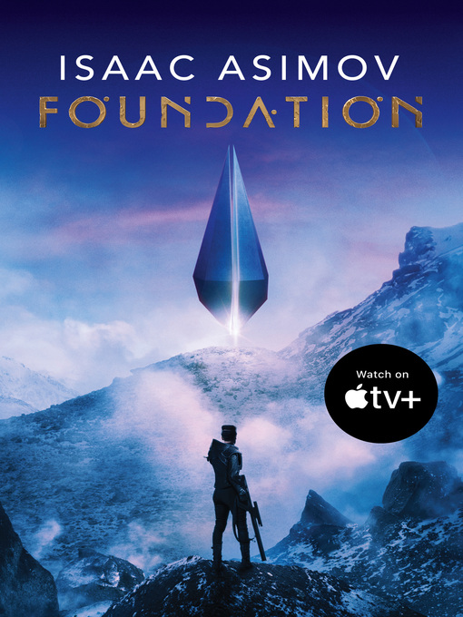 Title details for Foundation by Isaac Asimov - Wait list